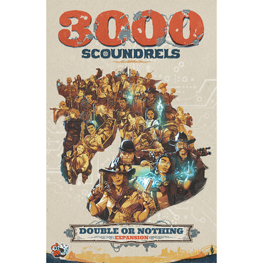 3000 Scoundrels: Double or Nothing