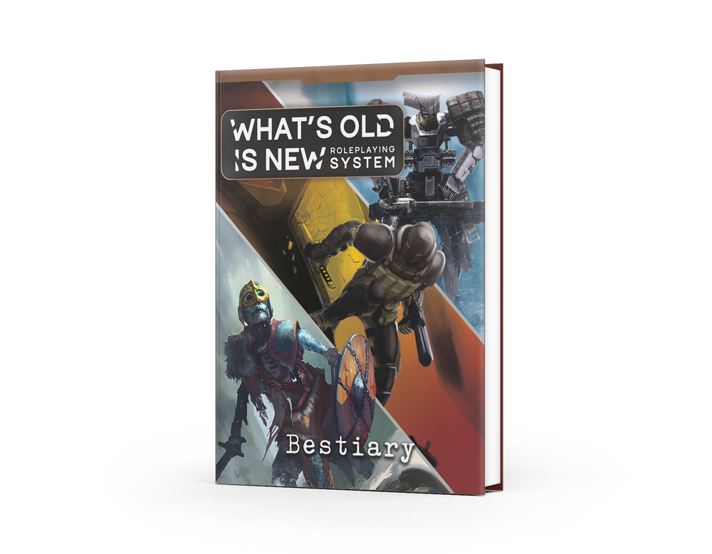 What's OLD is NEW: Bestiary