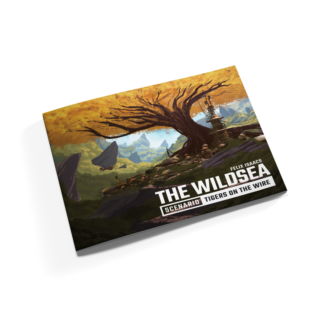 The Wildsea: Adventure Tigers On The Wire