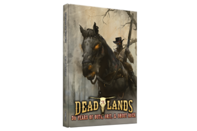 Book Deadlands 30th Anniversary Celebration