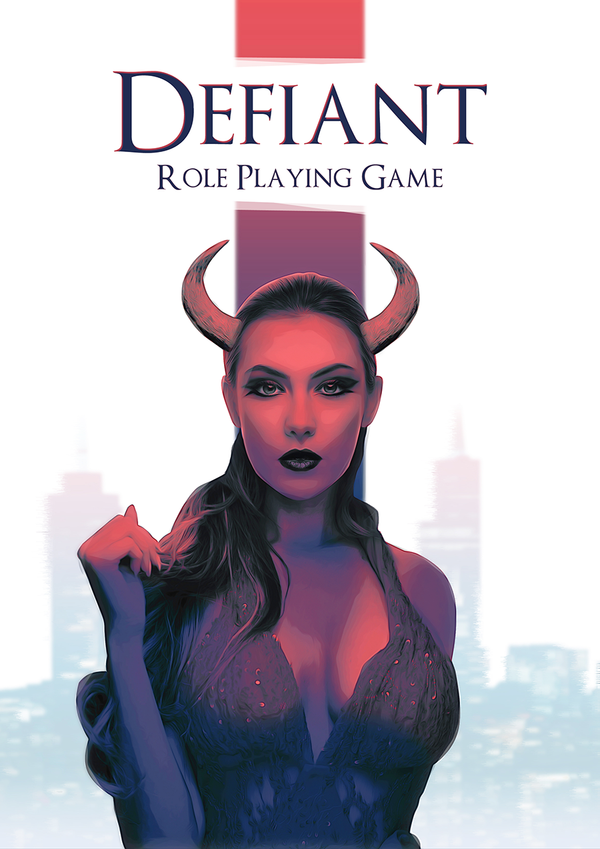 Defiant RPG:  Core Rulebook