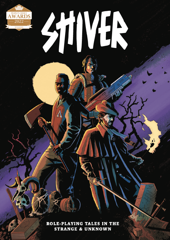 SHIVER:  Roleplaying Tales in the Strange & Unknown Core Book