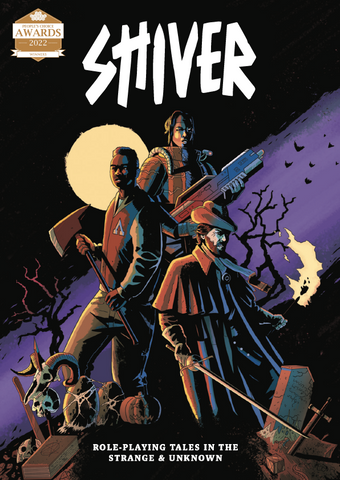 SHIVER:  Roleplaying Tales in the Strange & Unknown Core Book