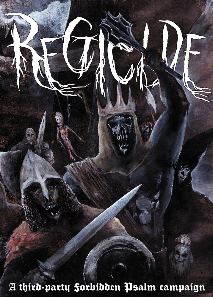 Forbidden Psalm: Regicide