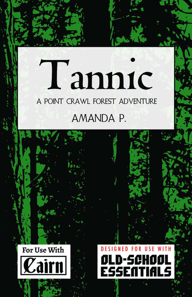 Old-School Essentials/Cairn: Adv - Tannic