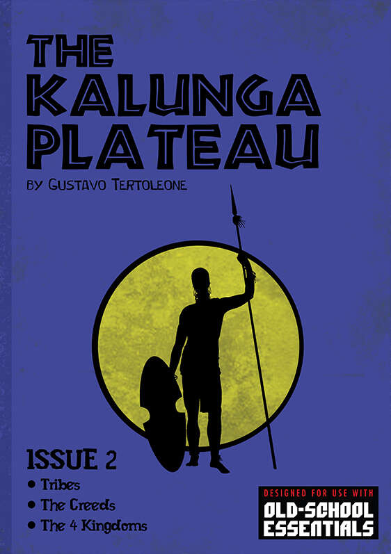 Old School Essentials: The Kalunga Plateau