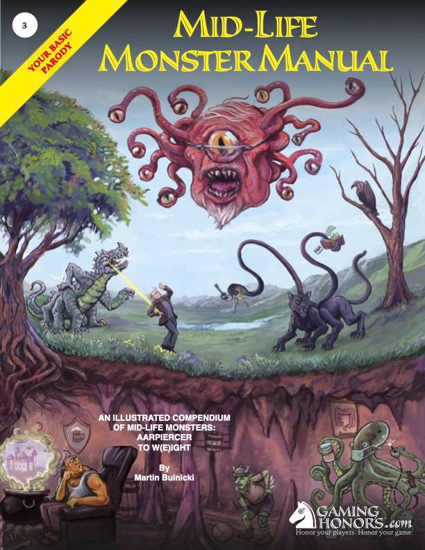 RPG Gaming Honors: The Mid-Life Monster Manual: Your Basic Parody