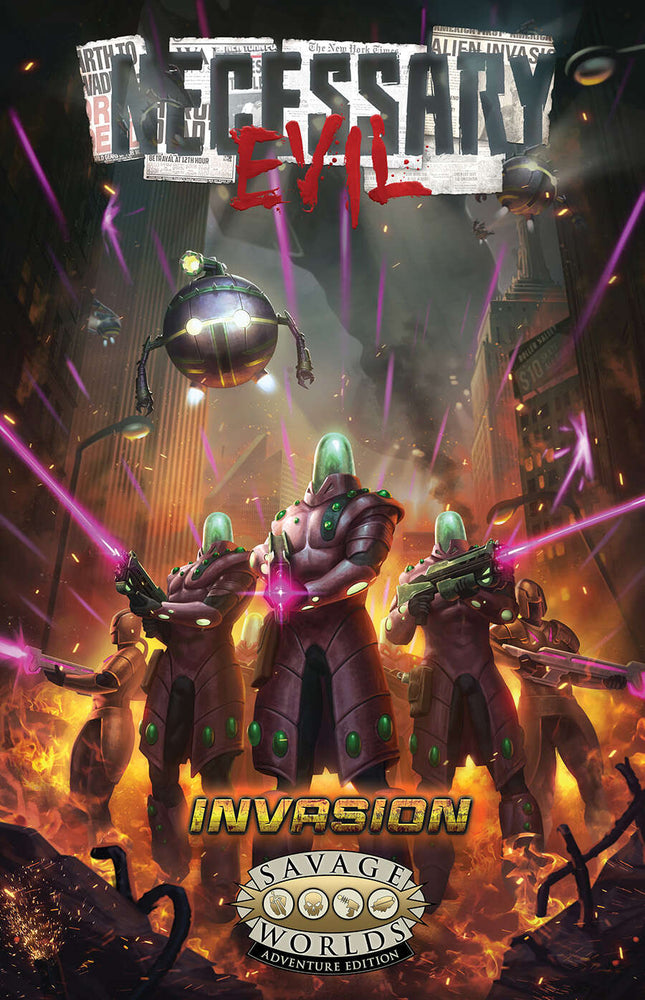 Savage Worlds Necessary Evil: 01 - Invasion