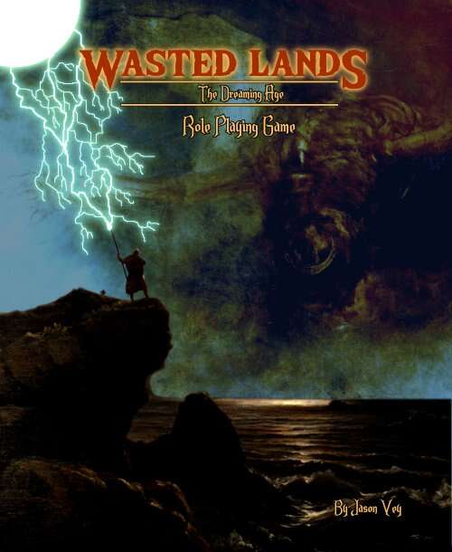 Wasted Lands:  Core - The Dreaming Age