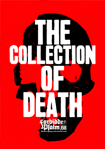 Forbidden Psalm Miniatures Game: The Collection of Death
