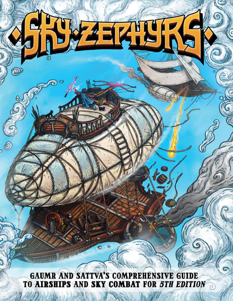 Dungeons & Dragons Homie: Sky Zephyrs: A Guide to Airships