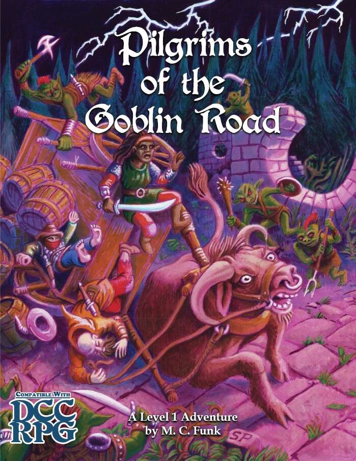 RPG Goodman Games: Pilgrims of the Goblin Road