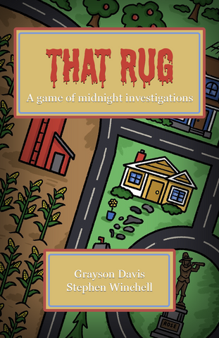 That Rug: A Game of Midnight Investigations