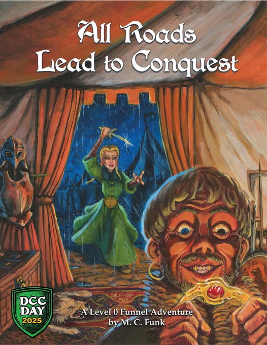 Dungeon Crawl Classics Witch Pleas: All Roads Lead to Conquest