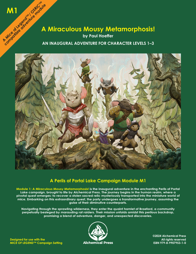 OSR Mice Of Legend: Perils Of Portal Lake - Module M1: A Miraculous Mousy Metamorphosis!