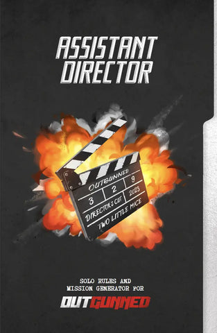 Outgunned: Assistant Director