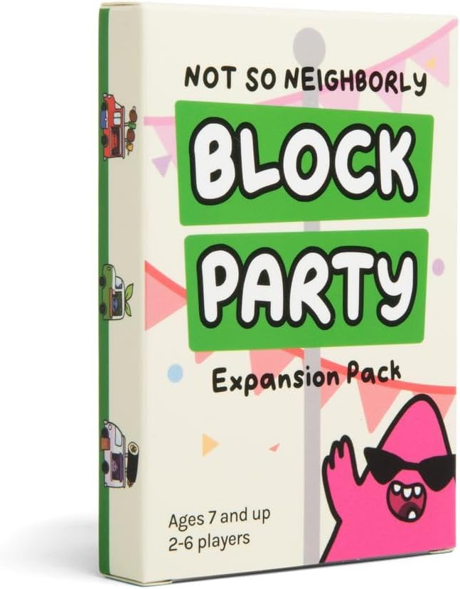 Not So Neighborly Party Edition