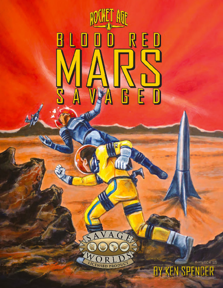 Savage Worlds Rocket Age: Blood Red Mars