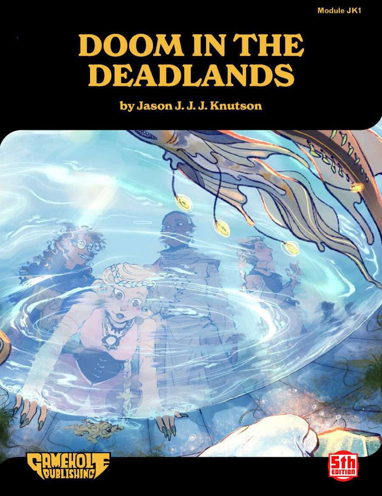 Dungeons & Dragons Gamehole: Adv Doom in the Deadlands