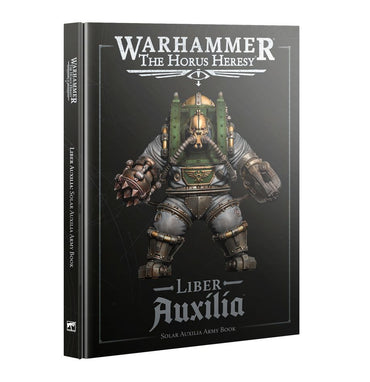 Warhammer Horus Heresy Liber Auxilia: Rulebook