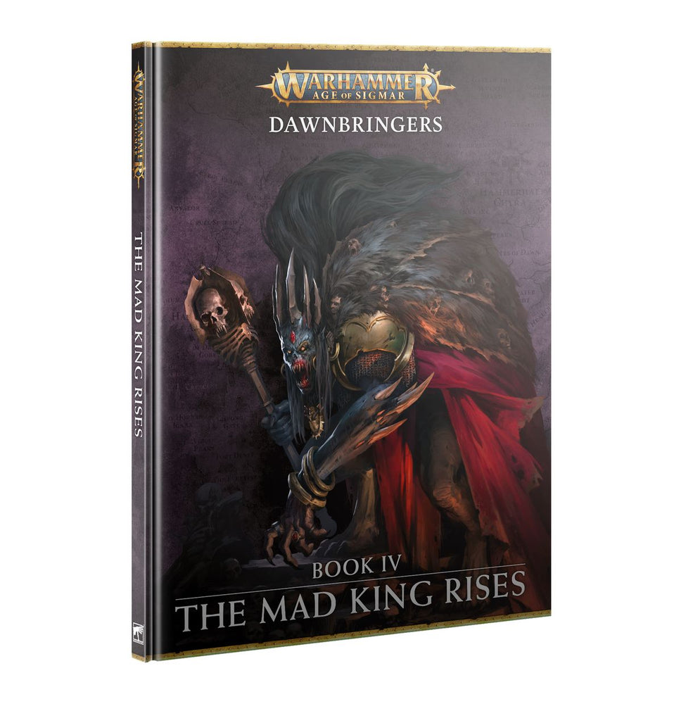 Warhammer: Age of Sigmar Dawn Bringers: The Mad King Rises