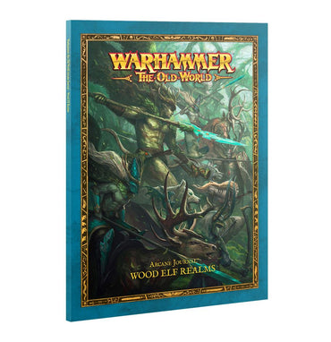 Warhammer The Old World Wood Elf Realms: Arcane Journal