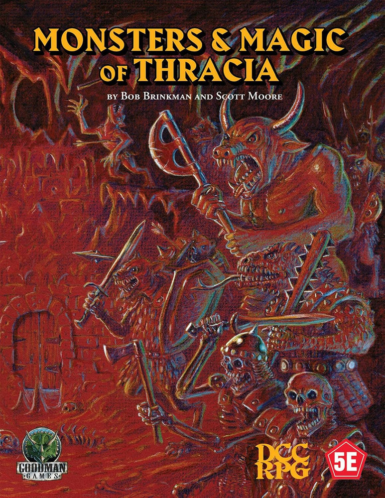 RPG Goodman: Monsters & Magic of Thracia (5E + DCC)