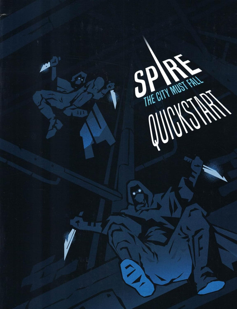 Spire RPG: The City Must Fall Quickstart