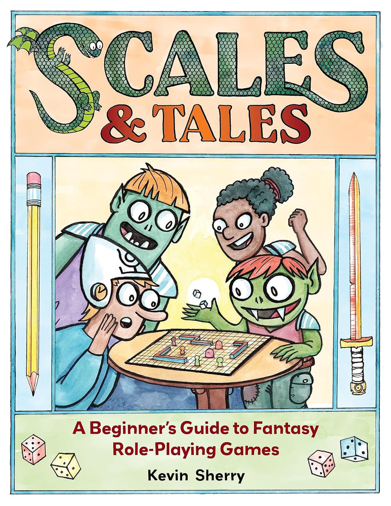 Book Scales & Tales: A Beginner's Guide to Fantasy RPGs