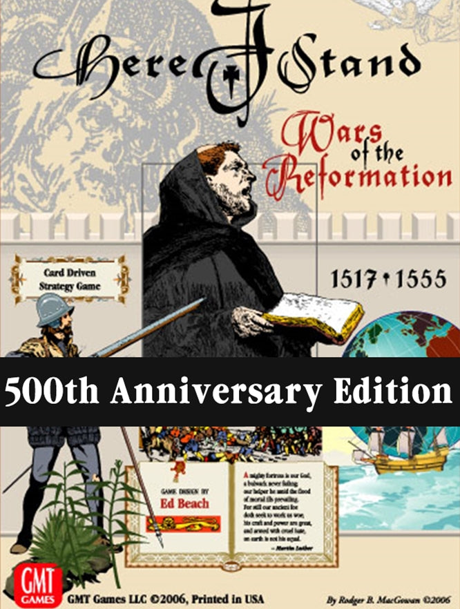 Here I Stand 500th Anniversary