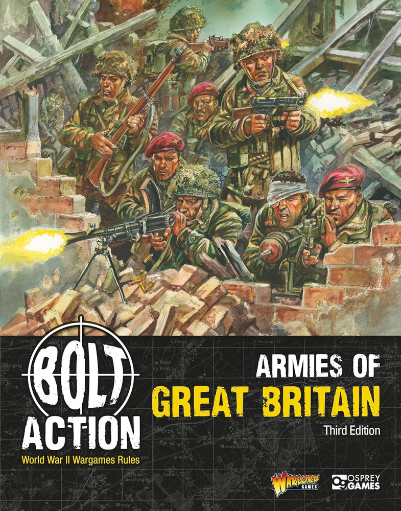 Bolt Action 3E: Sourcebook - Armies of Great Britain