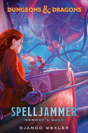 Novel D&D Spelljammer: Memory's Wake