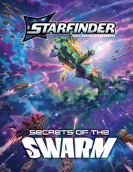 Starfinder 2E: Path Secrets of the Swarm