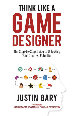 Think Like A Game Designer Book