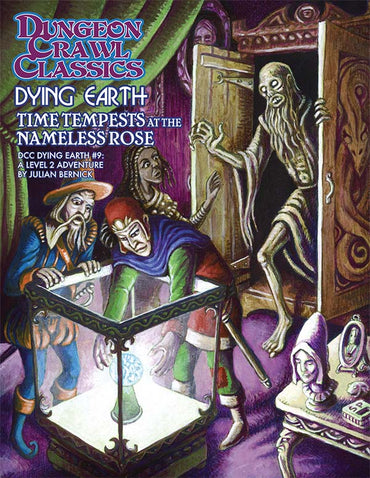 Dungeon Crawl Classics Dying Earth: 09 Time Tempests at the Nameless Rose