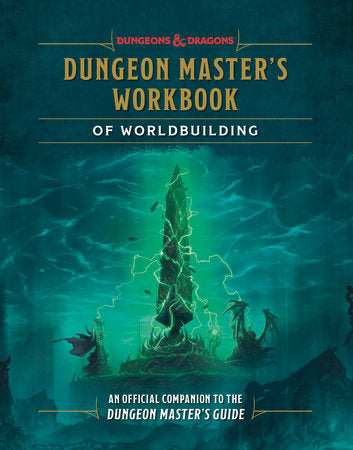 D&D 5e: Dungeon Master's Workbook of Worldbuilding