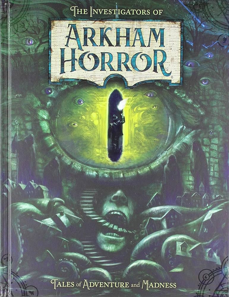 Arkham Horror Novel: The Investigators of Arkham Horror