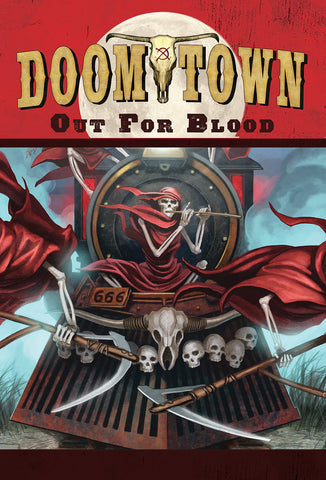 Doomtown WWE: 03 Out for Blood