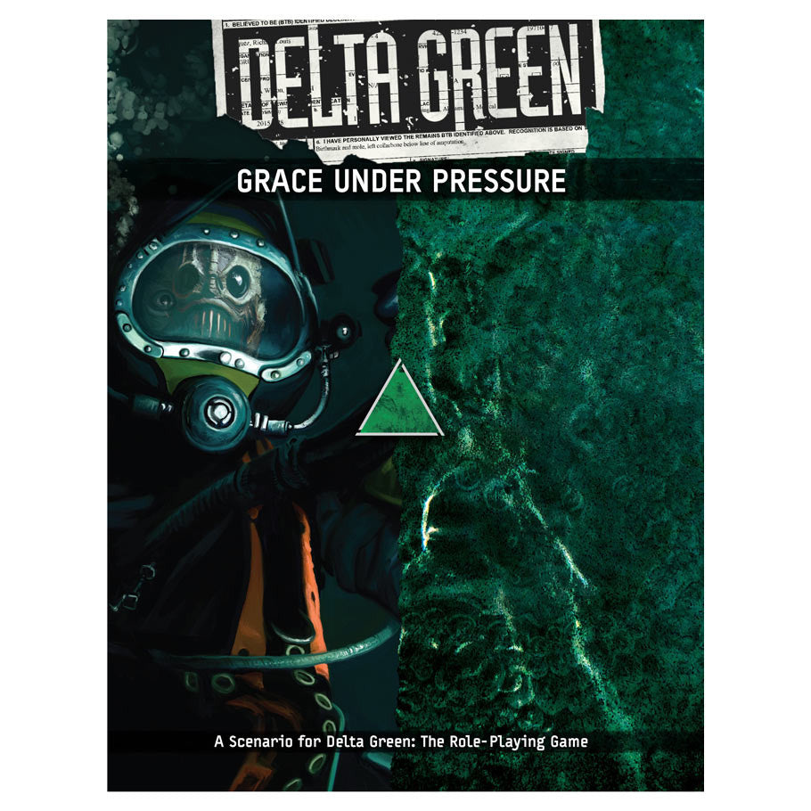 Delta Green: Grace Under Pressure