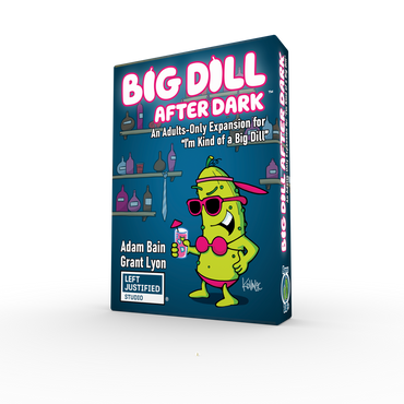 I`m Kind of a Big Dill: After Dark Expansion