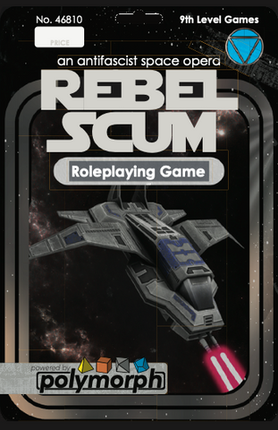 Rebel Scum 2nd Edition