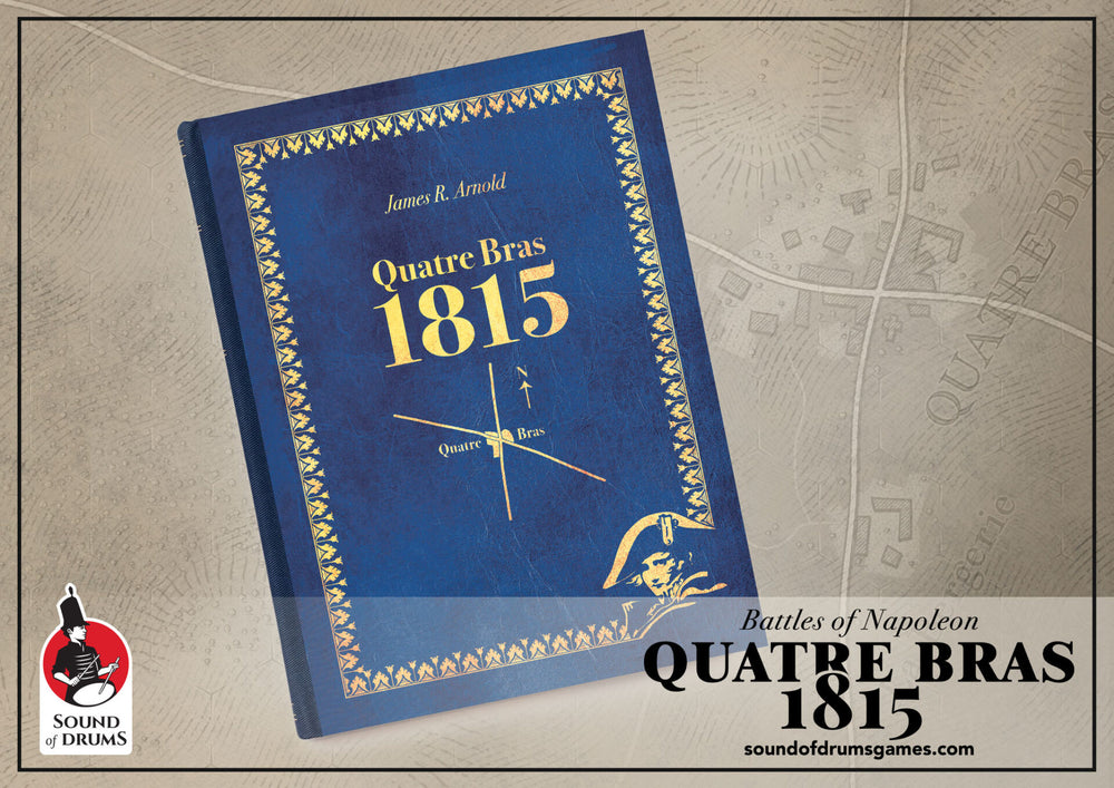 Book Sound of Drums: The Battle Of Quatre Bras By James R. Arnold