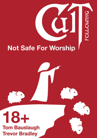 Cult Following: Not Safe For Worship