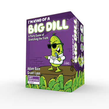 I`m Kind of a Big Dill