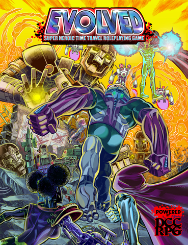Evolved: Super Heroic Time Travel Roleplaying Game