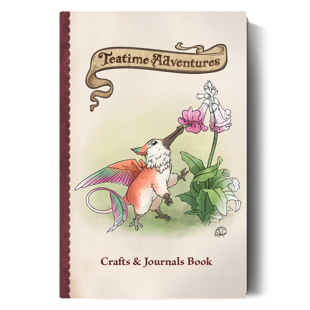 Teatime Adventures: Crafts & Journals