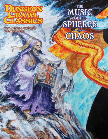 Dungeon Crawl Classics: 100 The Music of the Spheres Is Chaos