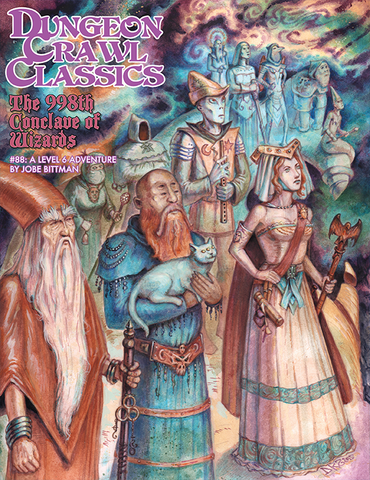 Dungeon Crawl Classics: 88 The 998th Conclave of Wizards