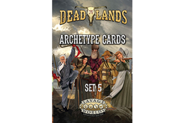 Deadlands The Weird West: Archetypes Set 5