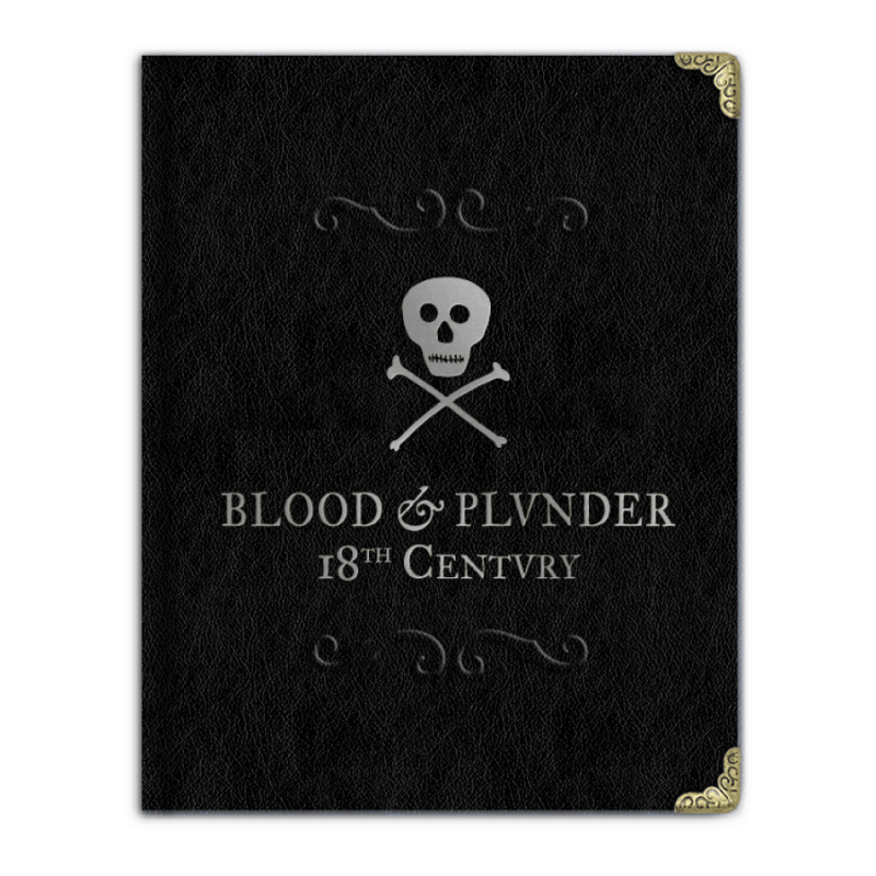 Blood & Plunder: 18th Century Deluxe Edition